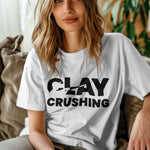 CLAY CRUSHING - Women's White T-Shirt